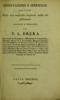 view Osservazioni e sperienze sull'uso delle arie mefitiche inspirate nella tisi polmonale / Raccolte ... da V.L. Brera.