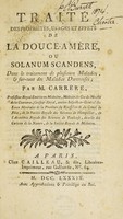 view Traité des propriétés, usages et effets de la douceamère, ou solanum scandens, dans le traitement de plusieurs maladies, et sur-tout des maladies dartreuses / [Joseph Barthélemy François Carrere].