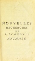 view Nouvelles recherches sur l'économie animale / Par M. Vrignauld.