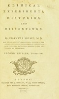 view Clinical experiments, histories, and dissections / [Francis Home].