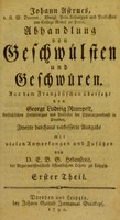 view Abhandlung von Geschwülsten und Geschwüren ... / übersetzt von G.L. Rumpelt.