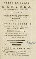 view Della sciatica nervosa e del nuovo metodo di guarirla / [Giuseppe Petrini].