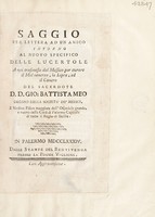 view Saggio per lettere ad un amico intorno al nuovo specifico delle lucertole a noi trasmesso dal Messico per curare il mal venereo, la lepra, ed il cancro / [Giovanni Battista Meo].