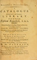 view Bibliotheca Beauclerkiana. A catalogue of the ... library of the late Honourable Topham Beauclerk, F.R.S., deceased; comprehending an excellent choice of books, to the number of upwards of thirty thousand volumes ... which will be sold by auction ... by Mr. Paterson ... April 9, 1781, and theforty-nine following days (Good Friday excepted) / [Topham Beauclerk].