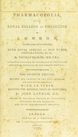 view The pharmacopoeia of the Royal College of Physicians of London / Translated into English, with notes ... by Thomas Healde.