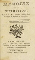 view Memoire sur la nutrition / [Jean Charles Marguerite Guillaume de Grimaud].