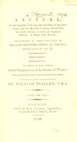 view A lecture on the situation of the large blood-vessels of the extremities; and the methods of making effectual pressure on the arteries, in cases of dangerous effusions of blood from wounds: delivered to the scholars of the late Maritime School at Chelsea; and first printed for their use / [Sir William Blizard].