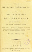 view De la médecine opératoire, ou des opérations de chirurgie qui se pratiquent le plus fréquemment ... / [M. Sabatier (Raphaël Bienvenu)].