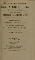 view Principii del sistema della chirurgia moderna ... / Tradotti in italiano coll'aggiunta di alcune annotazioni da Antonio Cappuri.