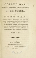 view Collezione d'osservazioni e riflessioni di chirurgia / Del cittadino Giuseppe Flajani.