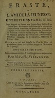 view Eraste, ou l'ami de la jeunesse : entretiens familiers / [Jean Jacques Fillassier].