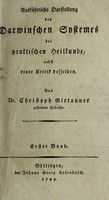 view Ausführliche Darstellung des Darwinschen Systemes der praktischen Heilkunde, nebst einer Kritik desselben / Von Dr. Christoph Girtanner.