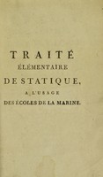 view Traité éléméntaire de statique, á l'usage des écoles de la marine / Par Gaspard Monge.