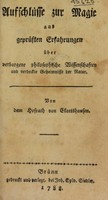 view Aufschlüsse zur Magie aus geprüften Erfahrungen über verborgene philosophische Wissenschaften und verdeckte Geheimnisse der Natur / [Karl von Eckartshausen].