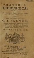 view Materia chirurgica, ovvero dottrina de' medicamenti soliti usarsi alla cura de' mali esterni / [Joseph Jacob Plenck].