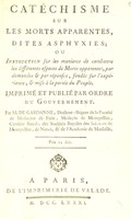 view Catéchisme sur les morts apparentes, dites asphyxies / [Joseph Jacques de Gardane].