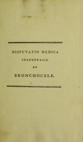 view Disputatio medica inauguralis de bronchocele / [Francis Rigby Brodbelt].