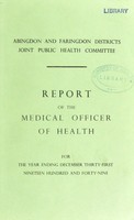 view [Report 1949] / Medical Officer of Health, Abingdon and Faringdon Districts Joint Public Health Committee (Abingdon Borough, Abingdon R.D.C., Faringdon R.D.C.).