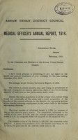 view [Report 1914] / Medical Officer of Health, Abram Local Board.