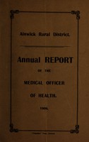 view [Report 1908] / Medical Officer of Health, Alnwick (Union) R.D.C.