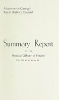 view [Report 1939-43] / Medical Officer of Health, Alston-with-Garrigill R.D.C.