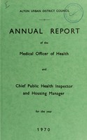 view [Report 1970] / Medical Officer of Health, Alton U.D.C.