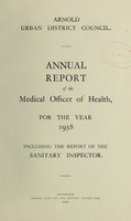 view [Report 1938] / Medical Officer of Health, Arnold U.D.C.