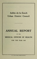 view [Report 1945] / Medical Officer of Health, Ashby-de-la-Zouch Local Board U.D.C.