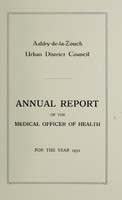 view [Report 1952] / Medical Officer of Health, Ashby-de-la-Zouch Local Board U.D.C.