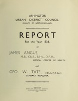 view [Report 1938] / Medical Officer of Health, Ashington U.D.C.