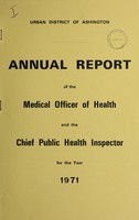 view [Report 1971] / Medical Officer of Health, Ashington U.D.C.