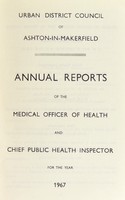 view [Report 1967] / Medical Officer of Health, Ashton-in-Makerfield U.D.C.