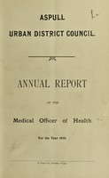 view [Report 1910] / Medical Officer of Health, Aspull U.D.C.