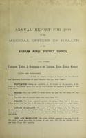 view [Report 1899] / Medical Officer of Health, Aylsham R.D.C.