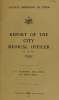 view [Report 1952] / Medical Officer of Health, Cork County Borough.