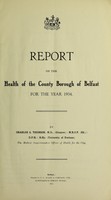 view [Report 1934] / Medical Officer of Health, Belfast County Borough.