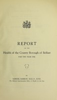 view [Report 1946] / Medical Officer of Health, Belfast County Borough.