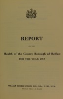 view [Report 1957] / Medical Officer of Health, Belfast County Borough.