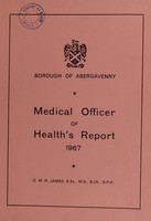 view [Report 1967] / Medical Officer of Health, Abergavenny Borough.