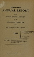 view [Report 1946] / School Medical Officer of Health, Breconshire County Council.