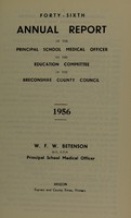 view [Report 1956] / School Medical Officer of Health, Breconshire County Council.