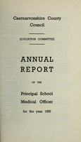 view [Report 1959] / School Medical Officer of Health, Caernarvonshire County Council.