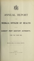 view [Report 1915] / Medical Officer of Health, Cardiff Port Sanitary Authority.