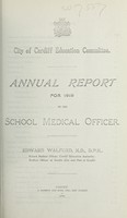 view [Report 1919] / School Medical Officer of Health, Cardiff County Borough & Port.