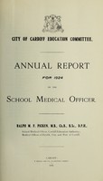 view [Report 1924] / School Medical Officer of Health, Cardiff County Borough & Port.