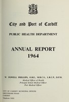 view [Report 1964] / Medical Officer of Health, Cardiff County Borough & Port.