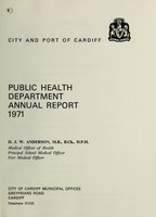 view [Report 1971] / Medical Officer of Health, Cardiff County Borough & Port.