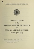 view [Report 1949] / Medical Officer of Health, Cardiganshire County Council.