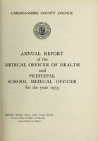 view [Report 1953] / Medical Officer of Health, Cardiganshire County Council.