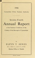 view [Report 1946] / Medical Officer of Health, Carmarthen County Borough.